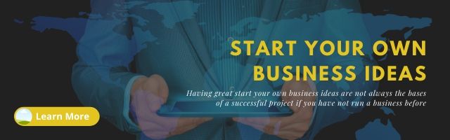 Start your own business ideas